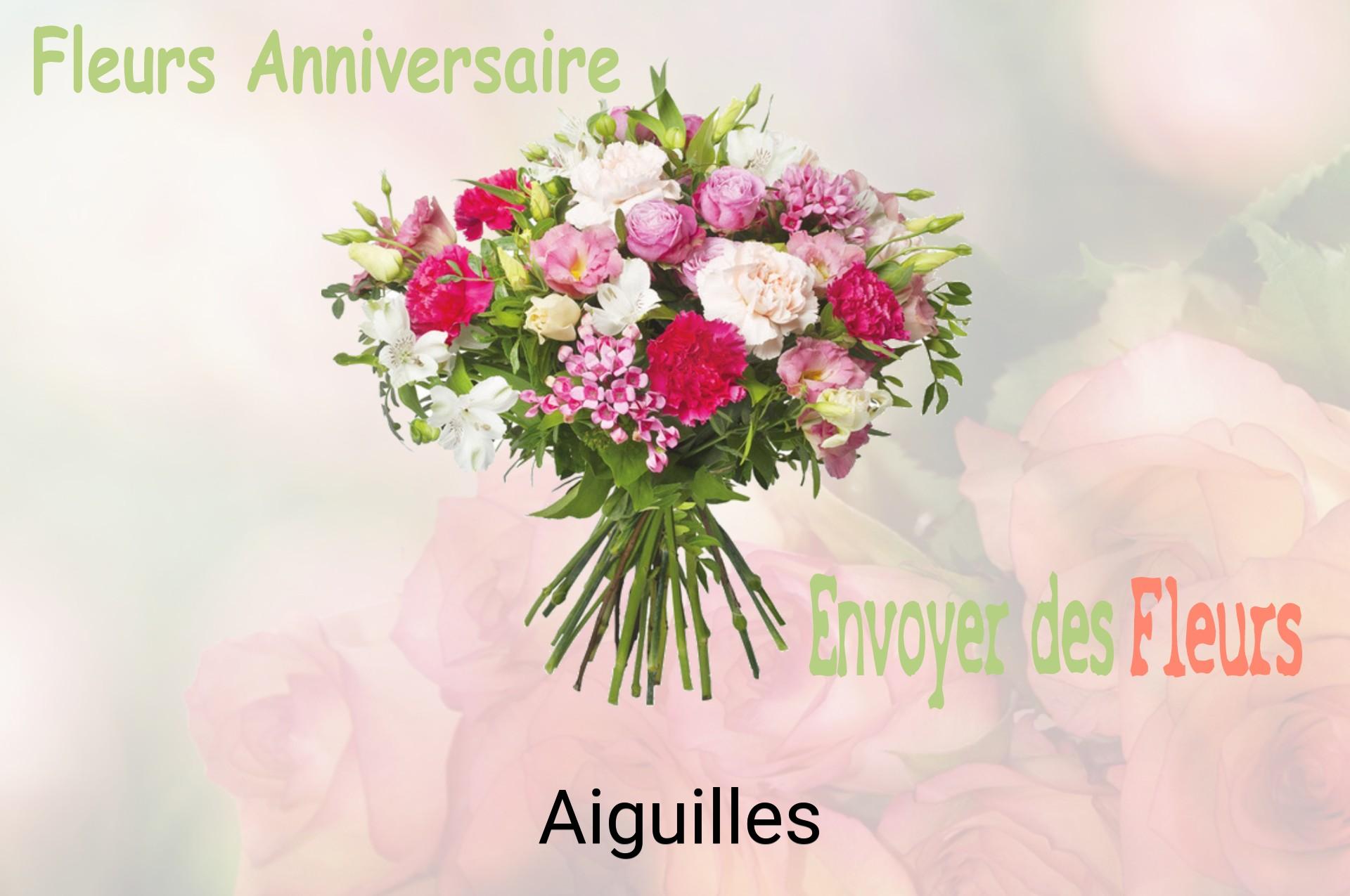 Bouquet de fleurs d’anniversaire livré à Aiguilles